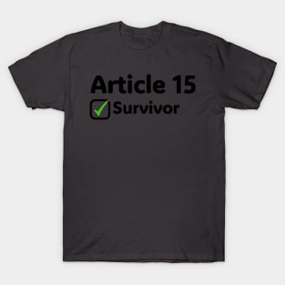 Article 15 Survivor T-Shirt